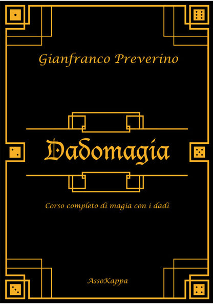 Dadomagia di Gianfranco Preverino