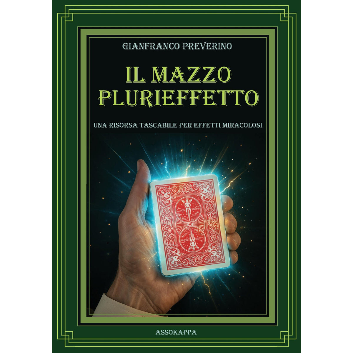 Il Mazzo Plurieffetto di Gianfranco Preverino - Libro