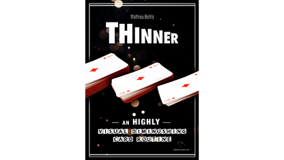 THINNER by Mathieu Bich