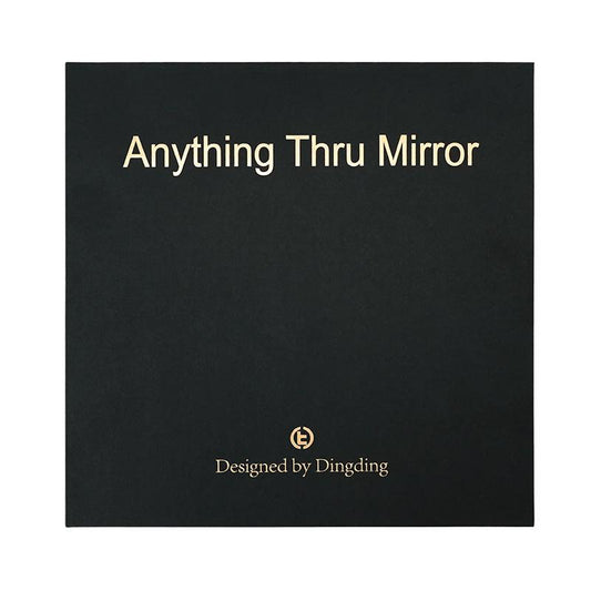 Anything Thru Mirror by TCC