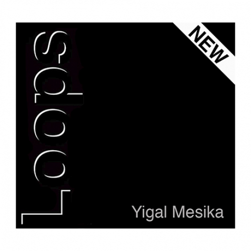 Loops di Yigal Mesika - NEW